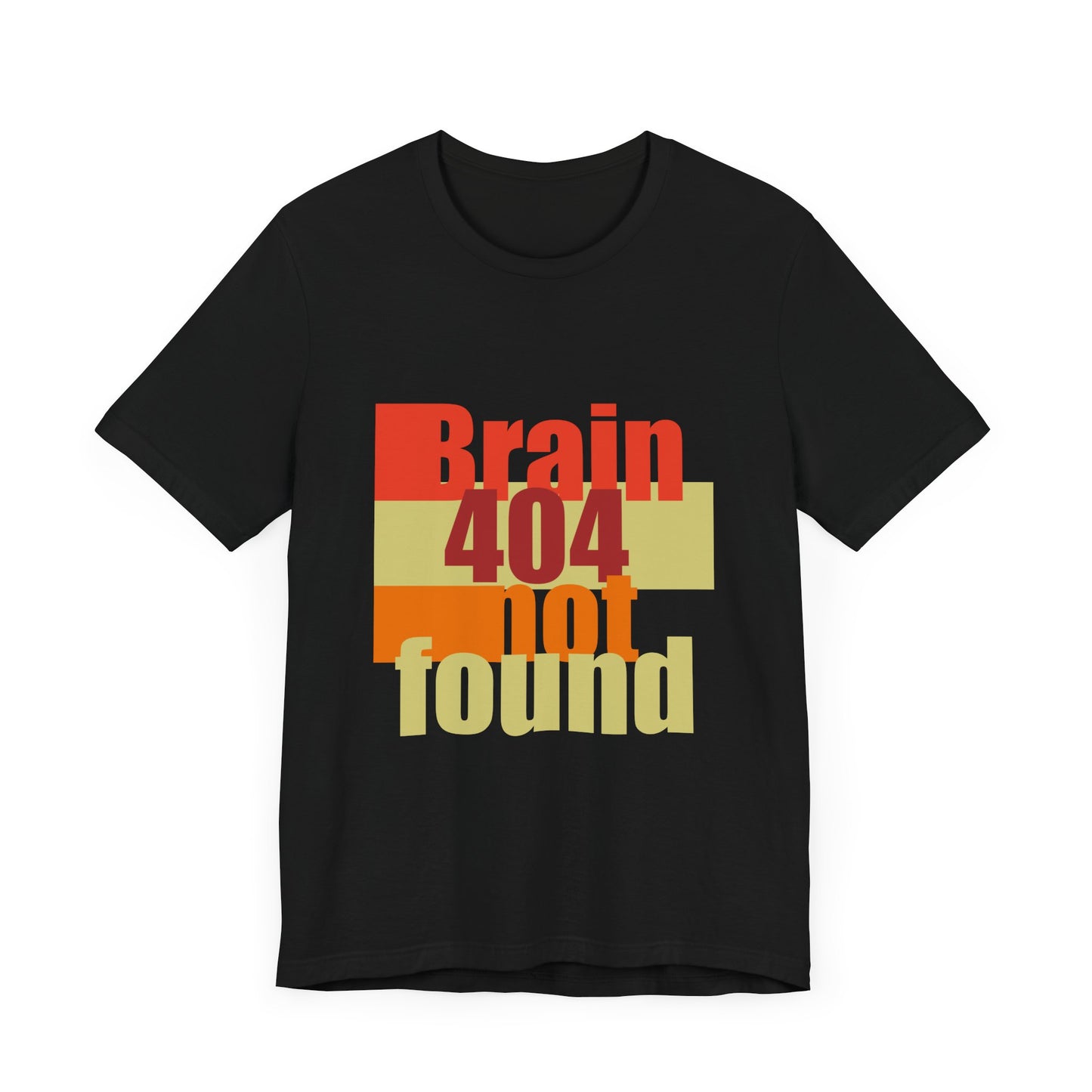 Brain 404 Not Found Unisex Jersey Tee - Quirky Graphic T-Shirt for Casual Wear